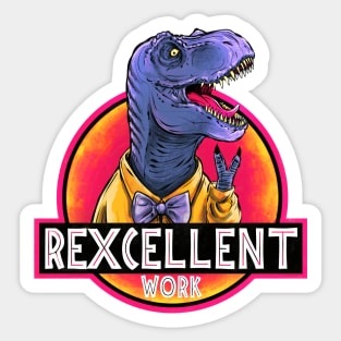 Rexcellent Work Sticker